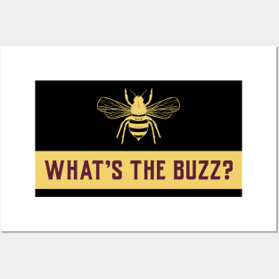 What's the buzz, Funny Beekeeper, Beekeepers, Beekeeping,  Honeybees and beekeeping, the beekeeper Posters and Art